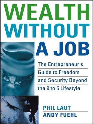 cover image of Wealth Without a Job